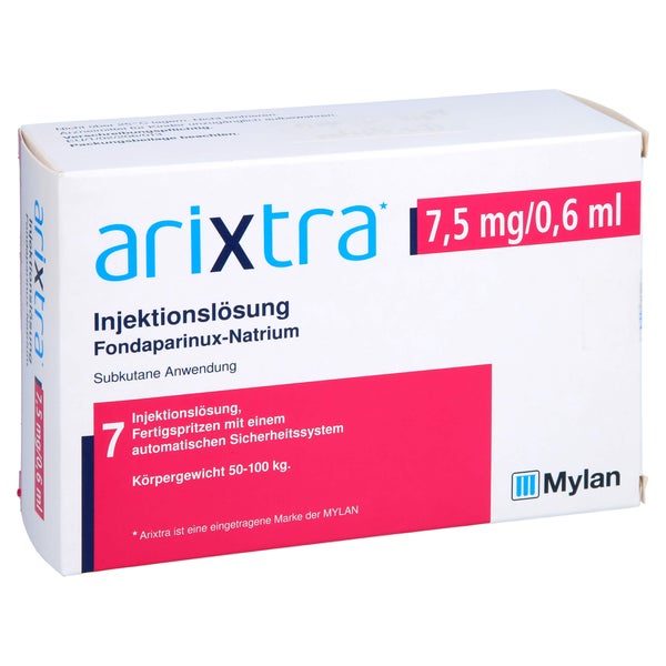 ARIXTRA 7,5 mg/0,6 ml Inj.-Lsg.i.e.Fertigspritze 7X0,6 ml