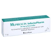 MUPIROCIN InfectoPharm 20 mg/g Nasensalbe 5 g